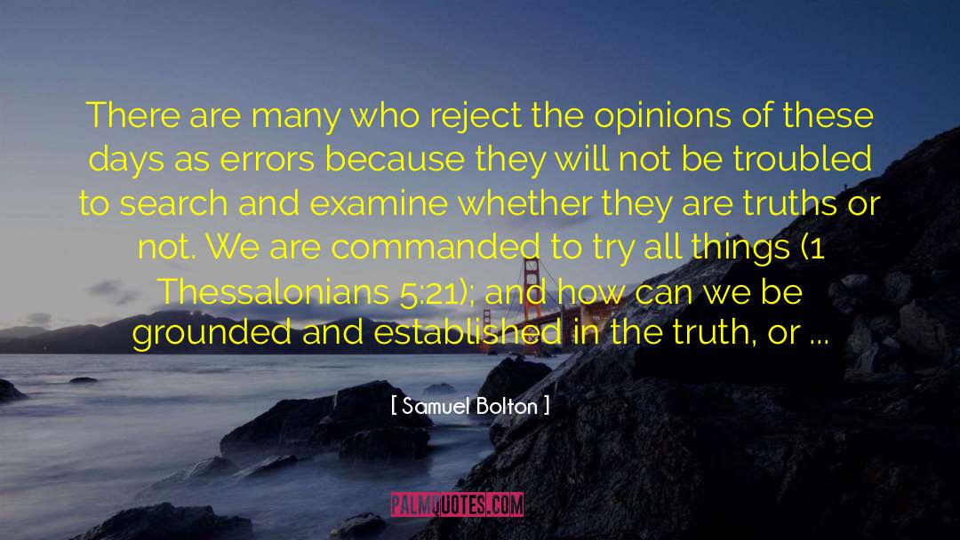 Discourses quotes by Samuel Bolton