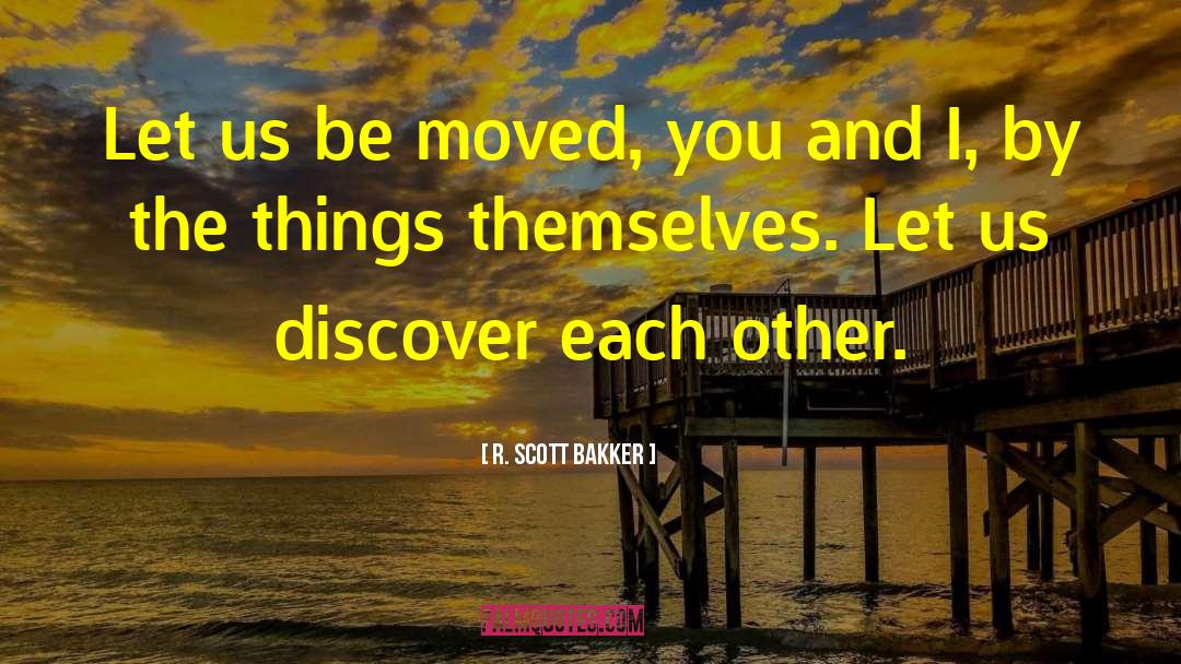 Discover Potentials quotes by R. Scott Bakker