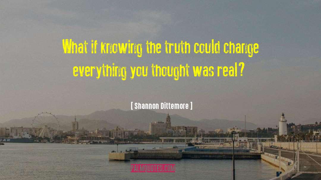 Discover The Real You quotes by Shannon Dittemore