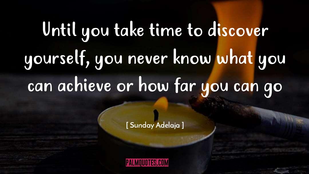 Discover Yourself quotes by Sunday Adelaja