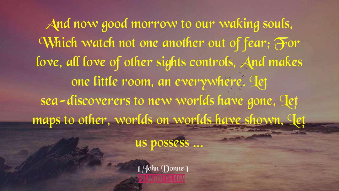 Discoverers quotes by John Donne