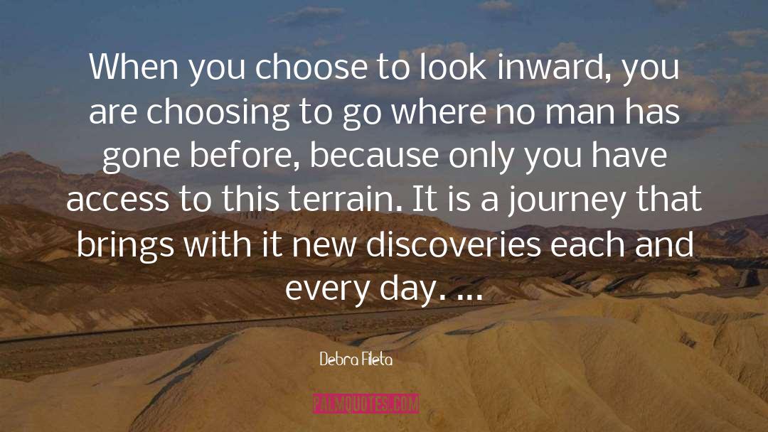 Discoveries quotes by Debra Fileta