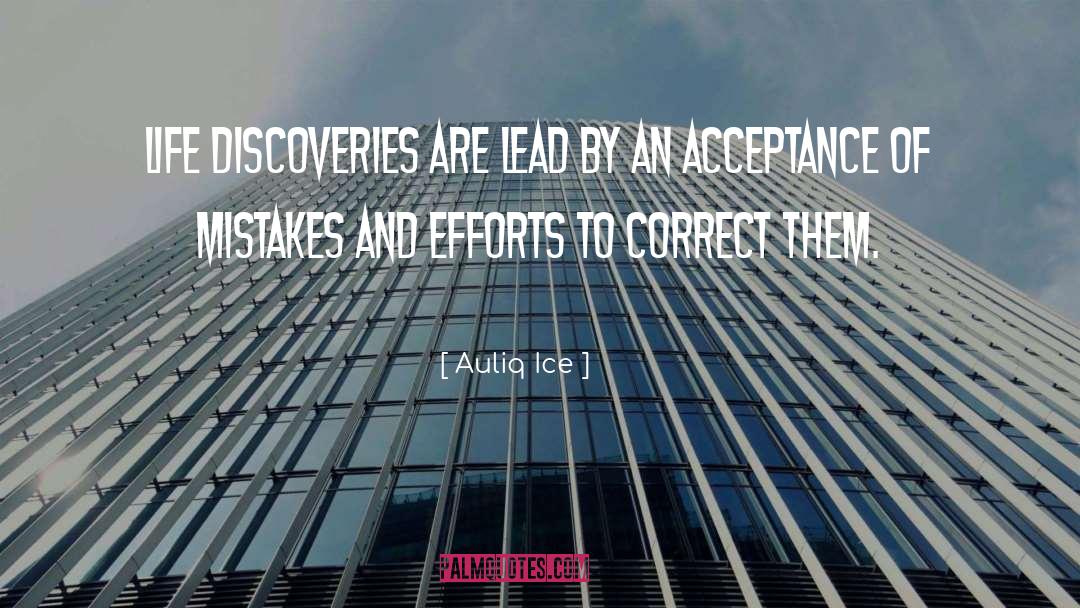 Discoveries quotes by Auliq Ice