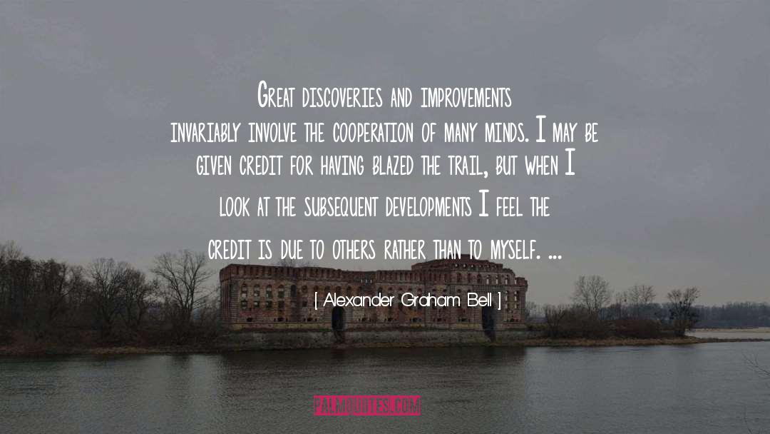 Discoveries quotes by Alexander Graham Bell