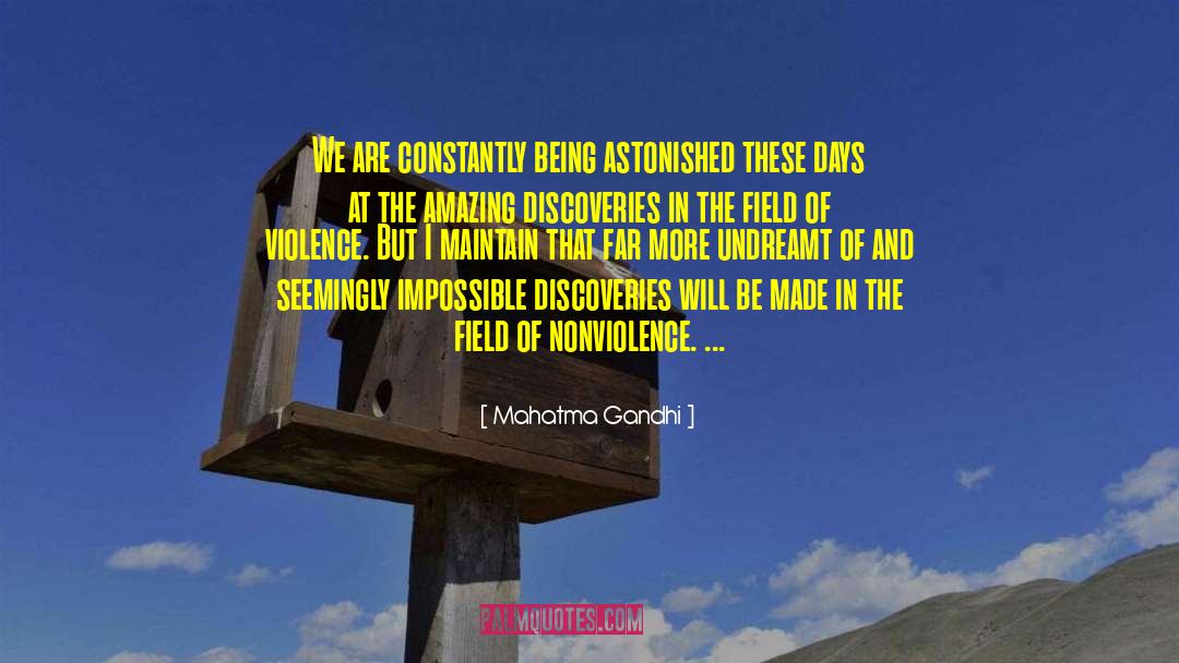 Discoveries quotes by Mahatma Gandhi