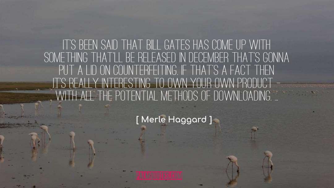 Discovering Potential quotes by Merle Haggard