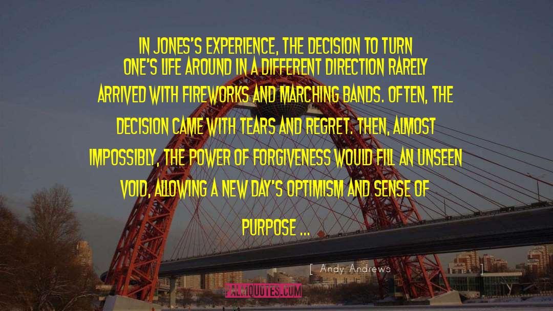 Discovering Purpose quotes by Andy Andrews