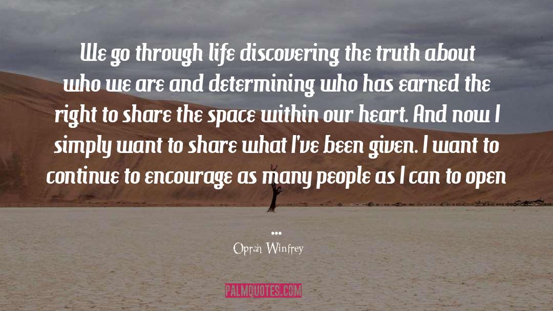 Discovering The Truth quotes by Oprah Winfrey