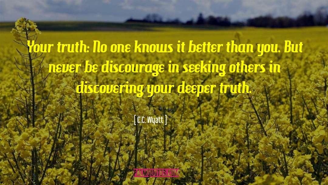 Discovering Us quotes by C.C. Wyatt