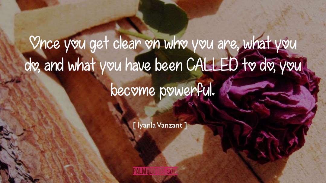 Discovering Who You Are quotes by Iyanla Vanzant