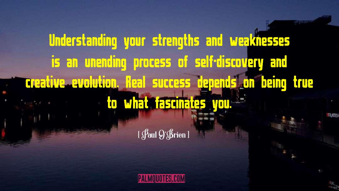 Discovering Your True Self quotes by Paul O'Brien