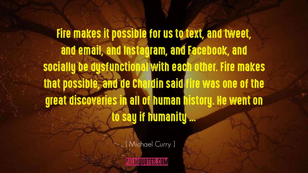 Discovery In Science quotes by Michael Curry
