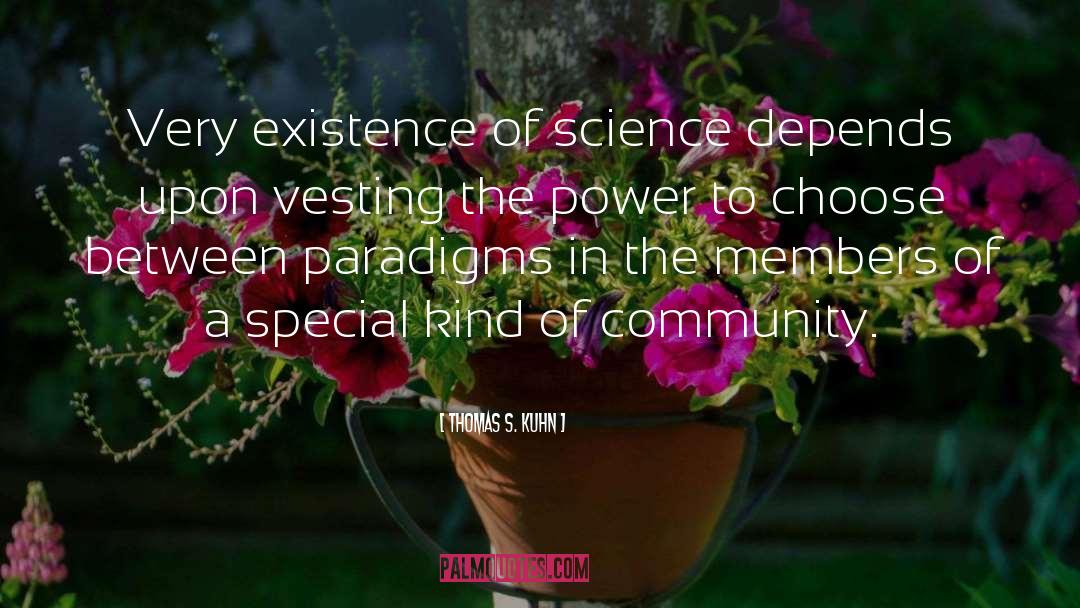 Discovery In Science quotes by Thomas S. Kuhn