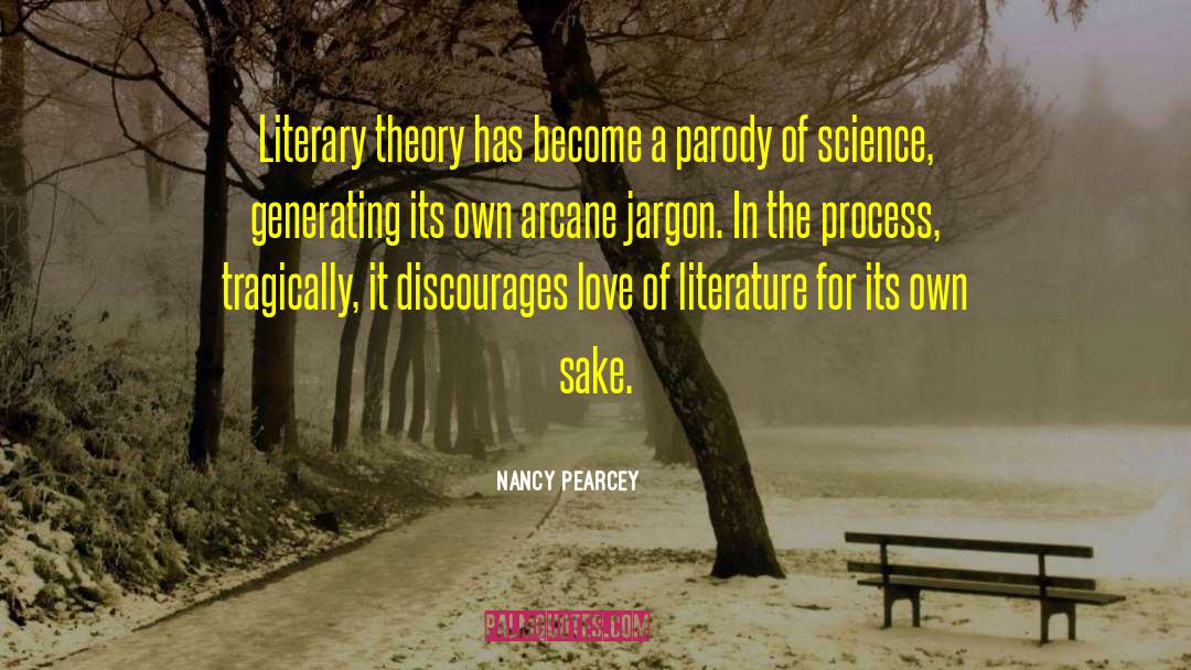 Discovery In Science quotes by Nancy Pearcey