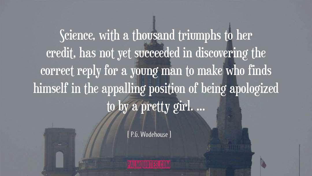 Discovery In Science quotes by P.G. Wodehouse