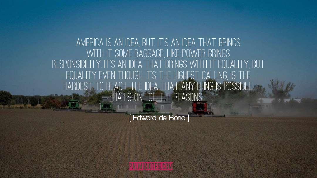 Discovery Of America quotes by Edward De Bono