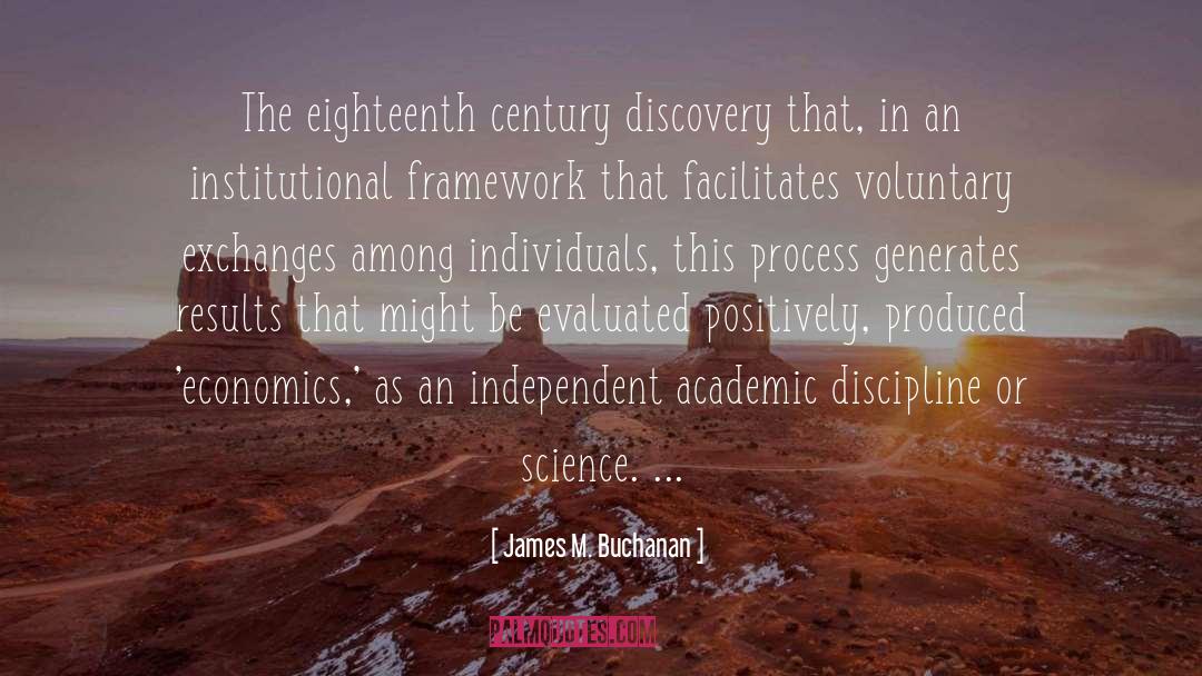 Discovery quotes by James M. Buchanan