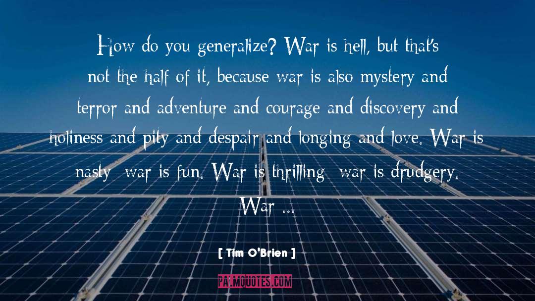 Discovery quotes by Tim O'Brien