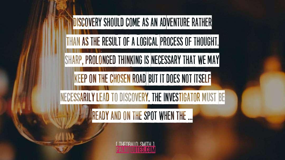 Discovery quotes by Theobald Smith
