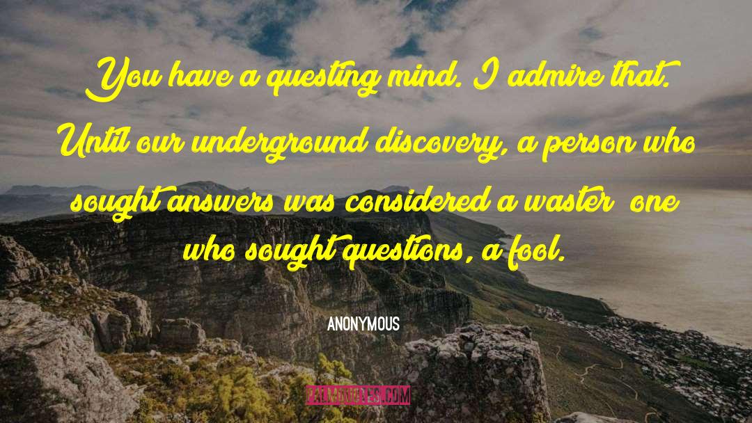 Discovery Yourself quotes by Anonymous