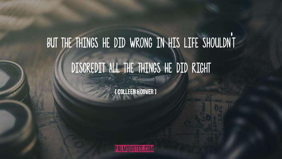 Discredit You quotes by Colleen Hoover