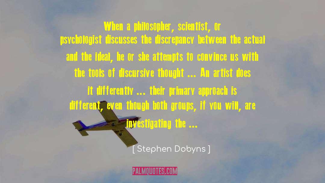 Discrepancies Between quotes by Stephen Dobyns