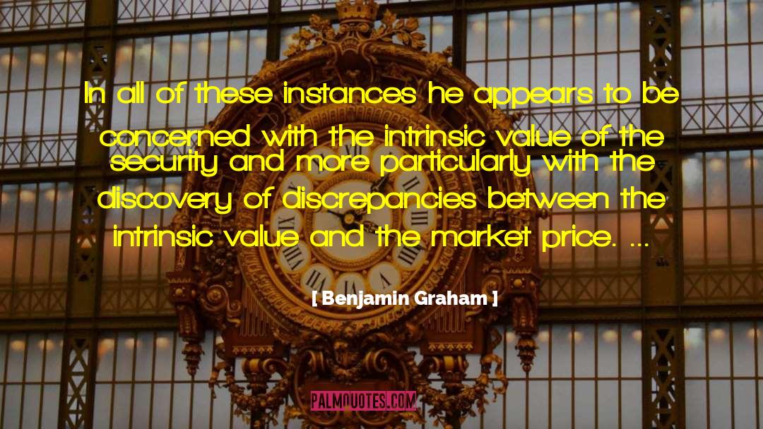 Discrepancies quotes by Benjamin Graham