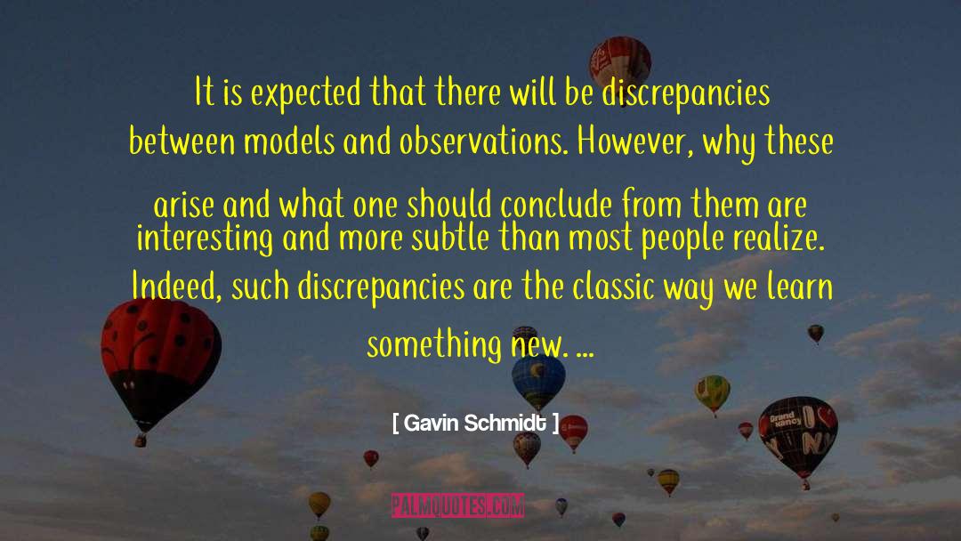 Discrepancies quotes by Gavin Schmidt