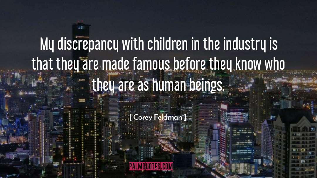 Discrepancy quotes by Corey Feldman