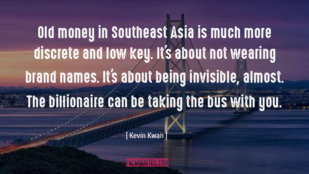 Discrete quotes by Kevin Kwan