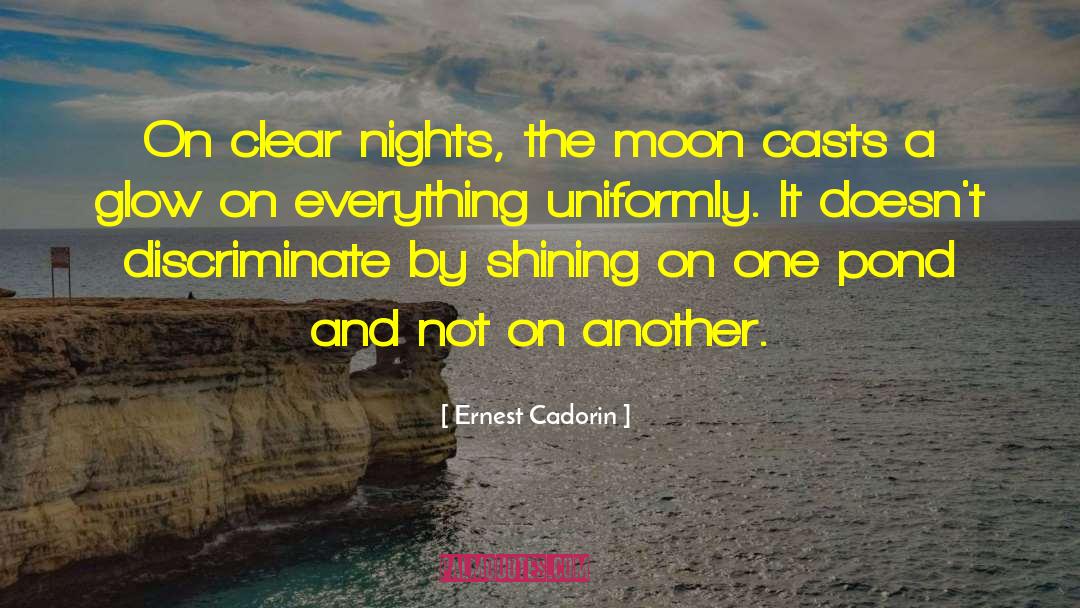 Discriminate quotes by Ernest Cadorin