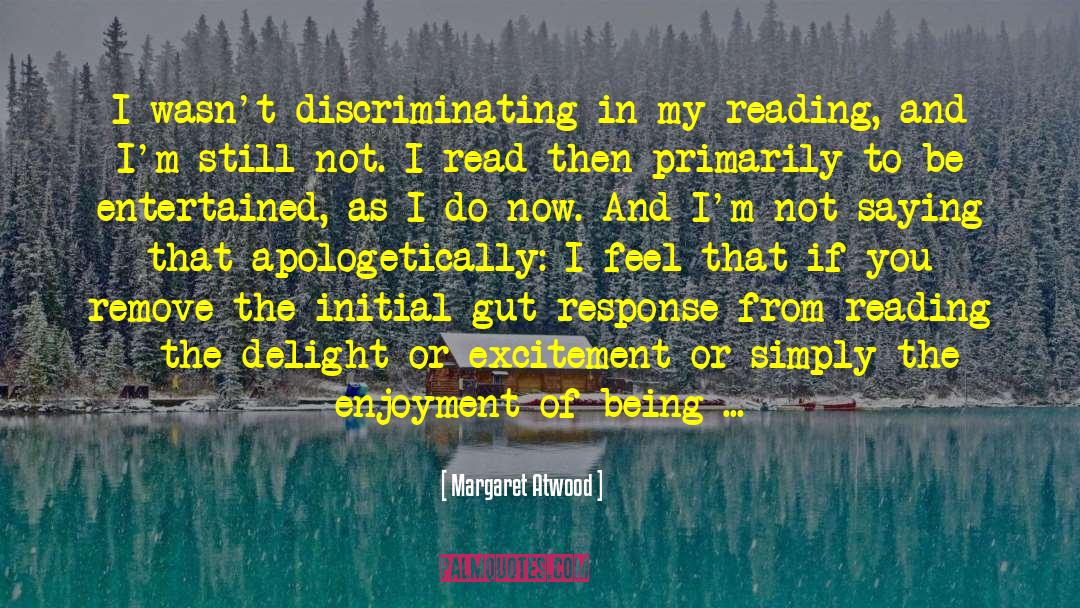 Discriminating quotes by Margaret Atwood