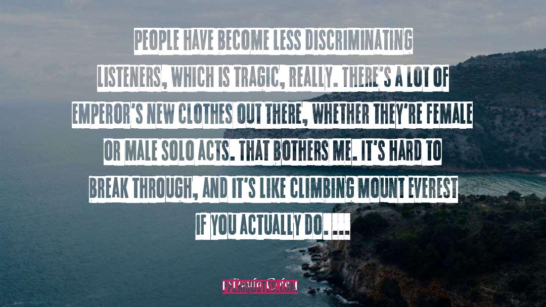 Discriminating quotes by Paula Cole