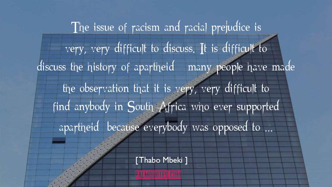 Discrimination And Racism quotes by Thabo Mbeki