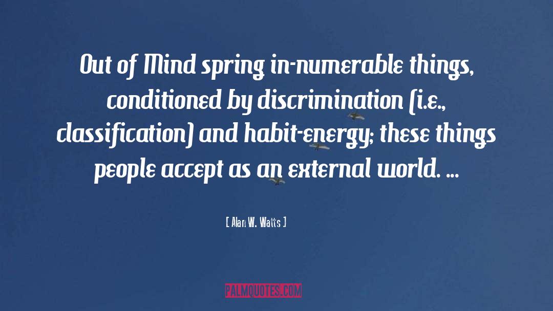 Discrimination quotes by Alan W. Watts