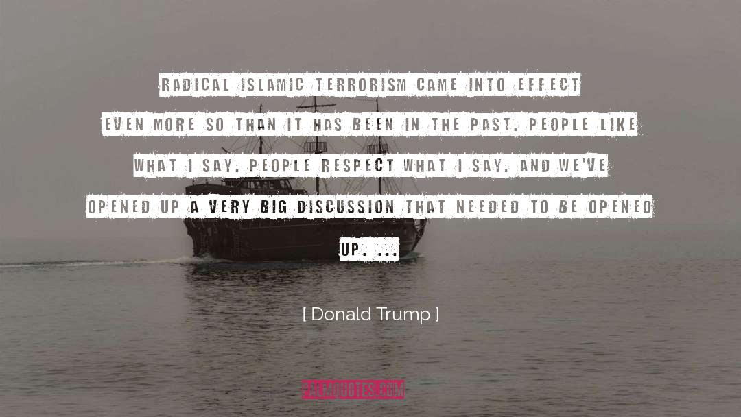 Discussion quotes by Donald Trump