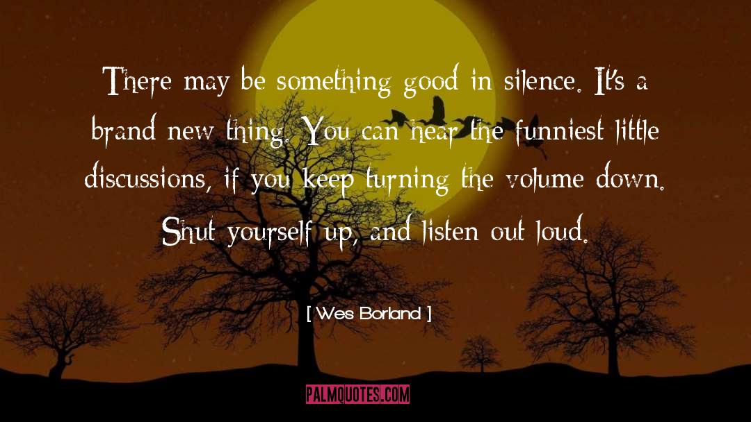 Discussions quotes by Wes Borland