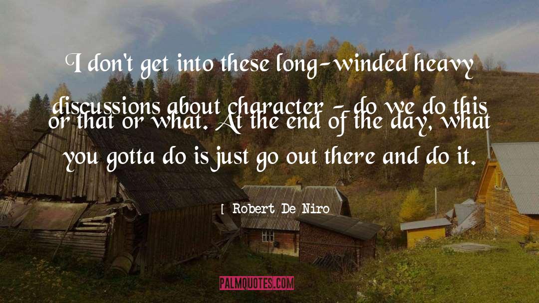 Discussions quotes by Robert De Niro