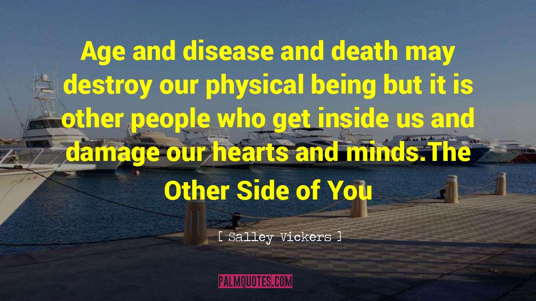 Disease And Death quotes by Salley Vickers