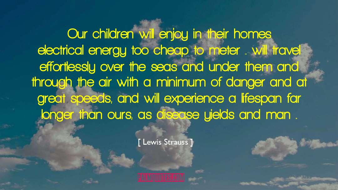 Disease In Hamlet quotes by Lewis Strauss