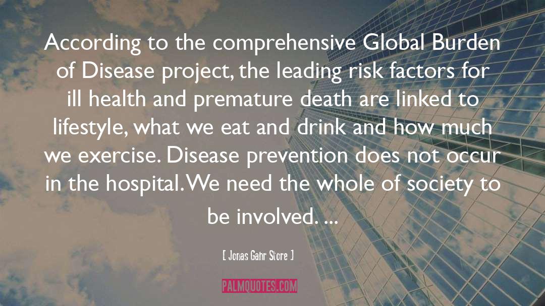 Disease Prevention quotes by Jonas Gahr Store