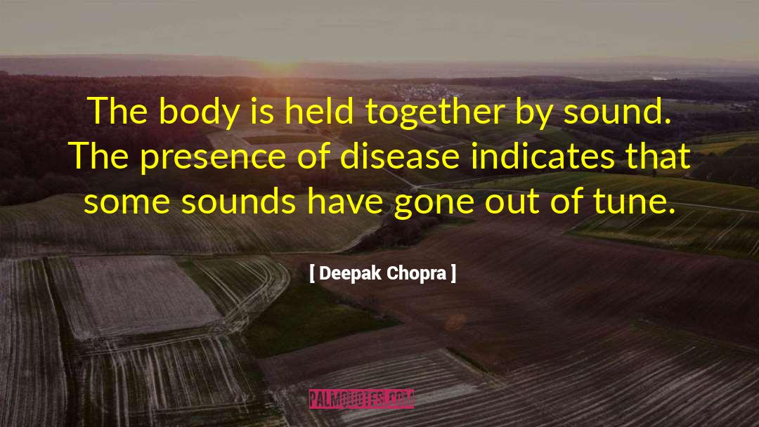 Disease Prevention quotes by Deepak Chopra