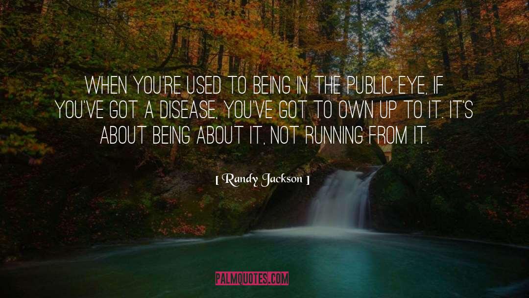 Disease Prevention quotes by Randy Jackson