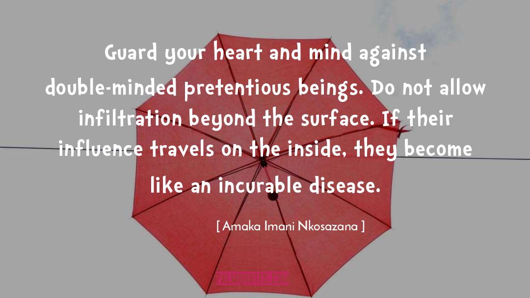 Disease quotes by Amaka Imani Nkosazana