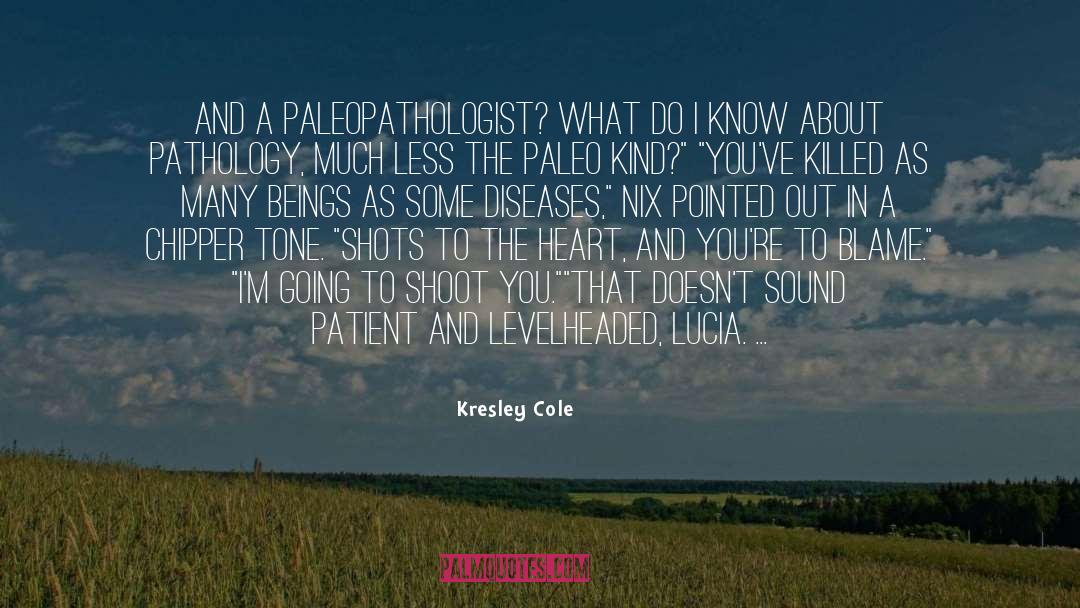 Diseases quotes by Kresley Cole