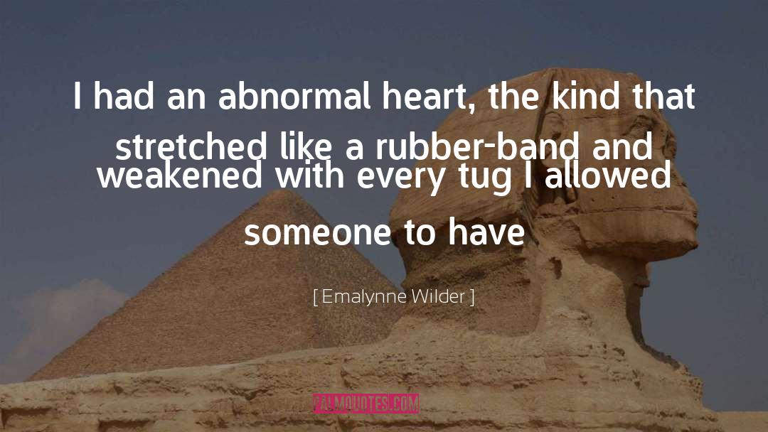 Disembowelment Band quotes by Emalynne Wilder