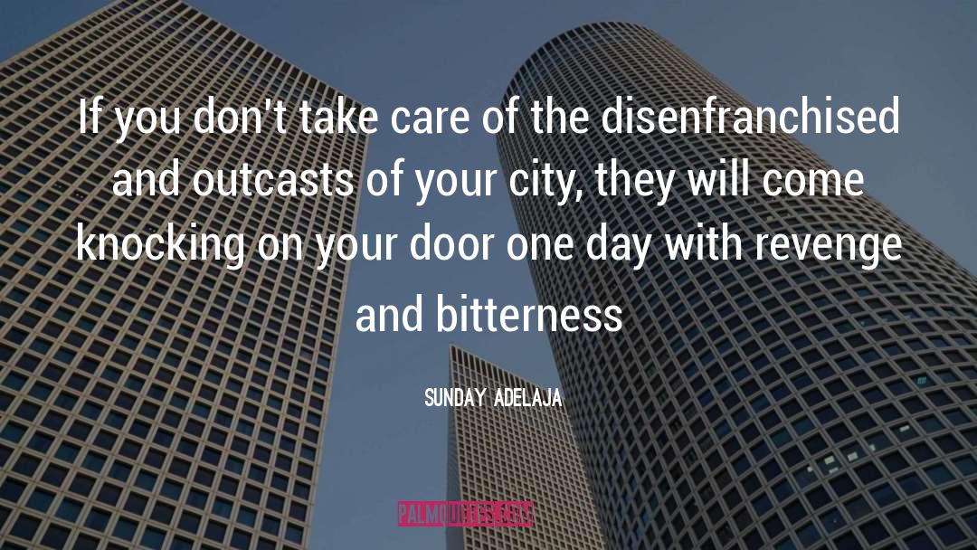 Disenfranchised quotes by Sunday Adelaja