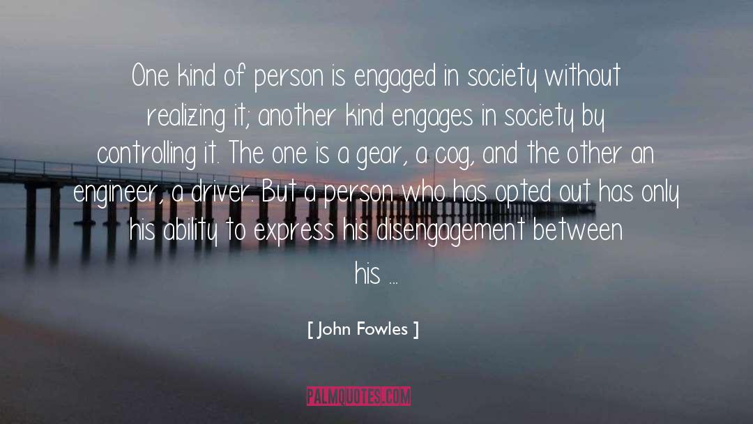 Disengagement quotes by John Fowles