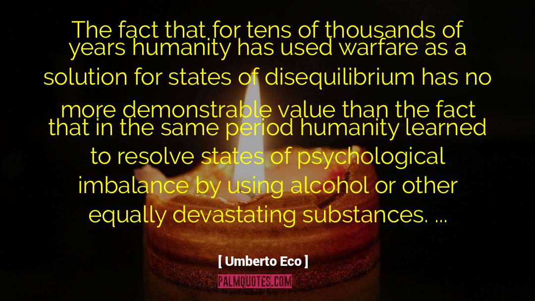 Disequilibrium quotes by Umberto Eco