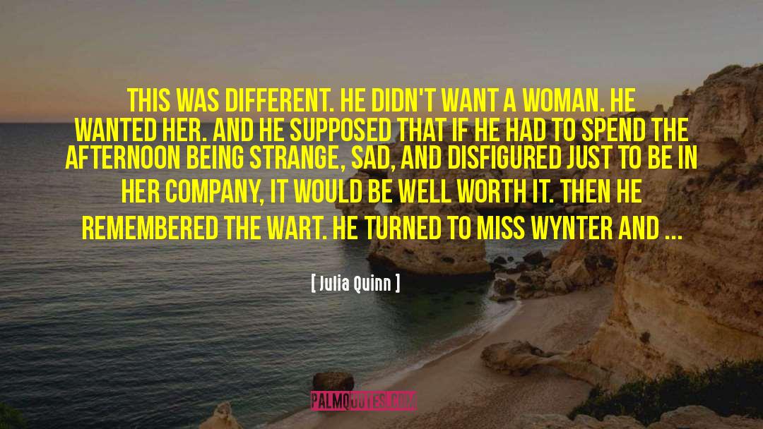 Disfigured quotes by Julia Quinn